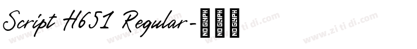 Script H651 Regular字体转换 Script H651 Regular字体转换